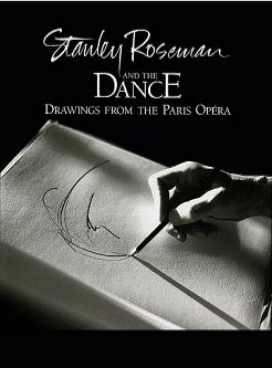 Cover of the fine art book "Stanley Roseman and the Dance - Drawings from the Paris Opera." Published by Ronald Davis, 1996.